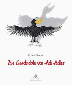 Die Geschichte von Adi Adler